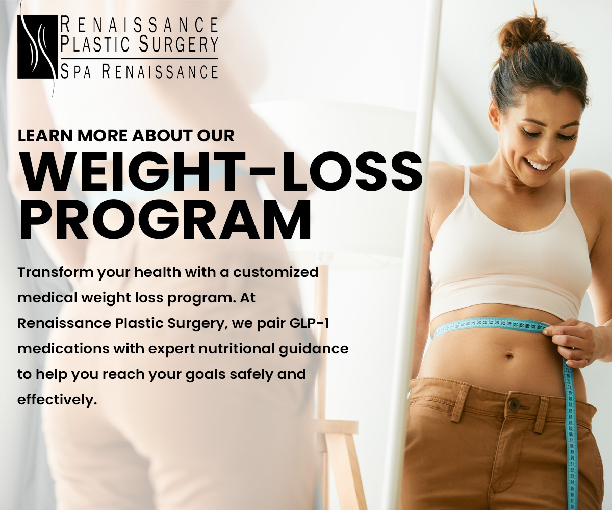 Renaissance Plastic Surgery promo for Weight-Loss Program Renaissance Plastic Surgery promo for Weight-Loss Program